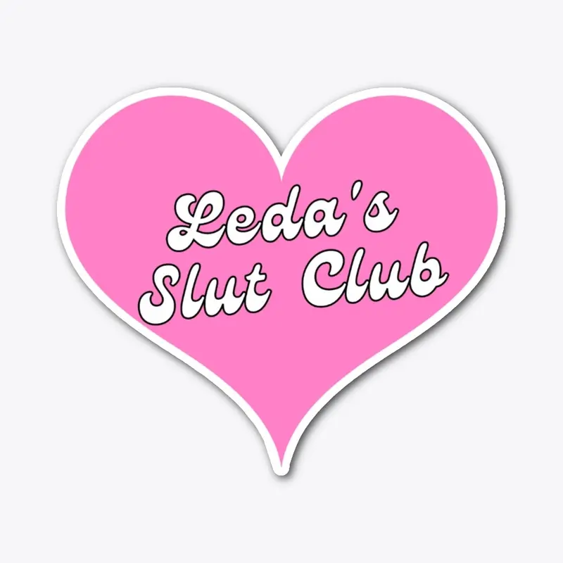 Leda's Slut Club STICKER